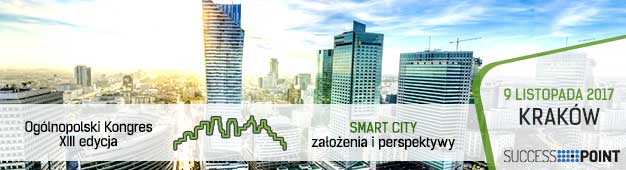 Ogólnopolski Kongres "SMART CITY - założenia i perspektywy"