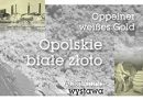 "Opolskie białe złoto"