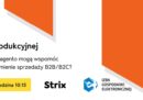 E-commerce w branży produkcyjnej - webinar pod patronatem merytorycznym e-Izby