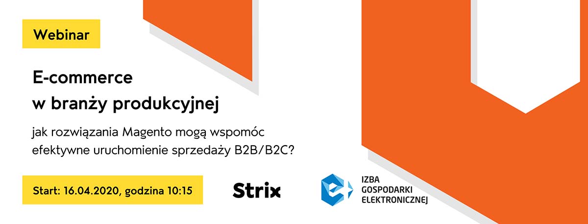 E-commerce w branży produkcyjnej - webinar pod patronatem merytorycznym e-Izby