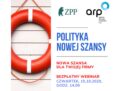 Narzędzia Polityki Nowej Szansy – zaproszenie na webinar